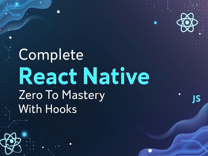 Complete React Native in 2021 Zero to Mastery with Hooks